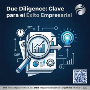 Due Diligence- Clave para el Éxito Empresarial