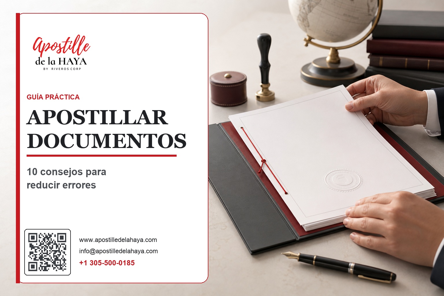 Apostillar documentos: 10 consejos prácticos para reducir errores