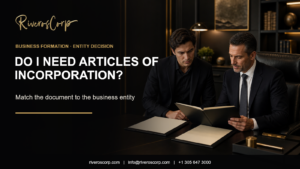 Do I Need Articles of Incorporation? – Riveros Corp