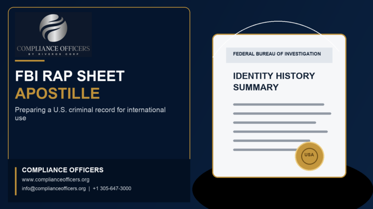 FBI Rap Sheet Apostille: Preparing Your U.S. Criminal Record for Use Abroad