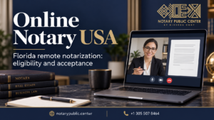 Online Notary USA: Florida remote notarization with Notary Public Center