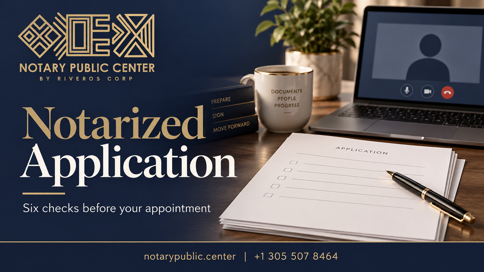 Notarized Application: appointment preparation with Notary Public Center