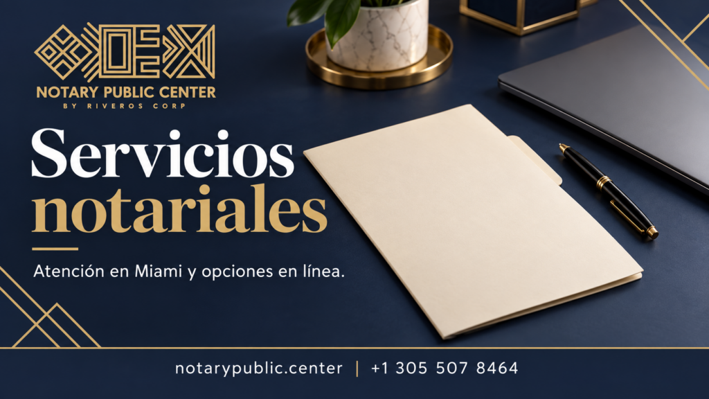 Notarías cerca de mí: servicio en Miami y en línea con Notary Public Center