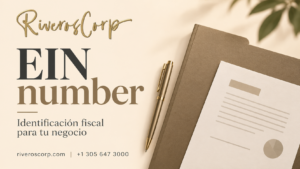 EIN number: identificación fiscal de negocios con Riveros Corp